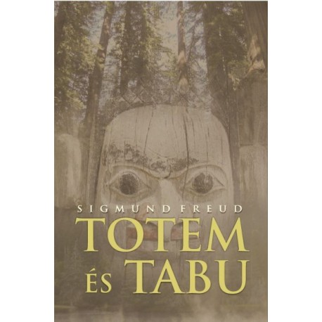 Sigmund Freud: Totem és tabu