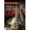Karczag György: Idegen páncélban