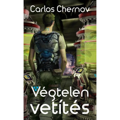 Carlos Chernov: Végtelen vetítés