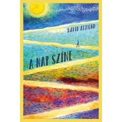 David Almond: A nap színe