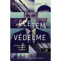 William L. Myers Jr.: Életem védelme - Történetek a tárgyalóteremből 1.