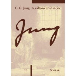 Carl Gustav Jung: A változó civilizáció