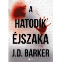 J.D. Barker: A hatodik éjszaka