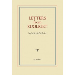 Sárközi Mátyás: Letters from Zugliget