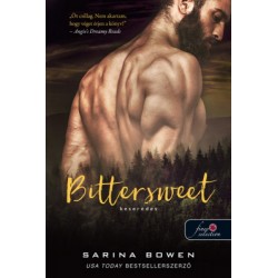 Sarina Bowen: Bittersweet - Keserédes - True North 1.