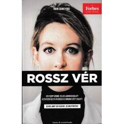 John Carreyrou: Rossz vér
