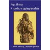 Papa Shanga: A voodoo mágia gyakorlata