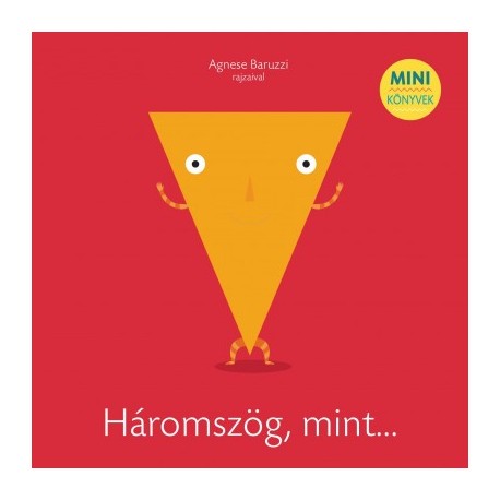 Háromszög, mint...