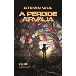 Stefan Wul: A Perdide árvája