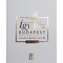 Gabriel & Violet: Így főz Budapest _ How to Cook in Budapest