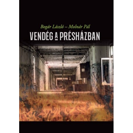 Bogár László: Vendég a présházban