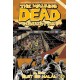 Robert Kirkman: The Walking Dead - Élőhalottak 24. - Élet és halál
