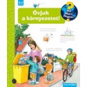 Carola Von Kessel: Óvjuk a környezetet! - Mit? Miért? Hogyan? 54.