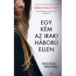 Marcia Mitchell - Thomas Mitchell: Egy kém az iraki háború ellen