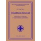 Cs. Nagy Lajos: Szóalaktani elemzések - Munkafüzet a szóelemek és kapcsolódásuk gyakorlásához