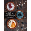 Czanik Balázs - Kiss Enikő: All In - Ízletes paleo és vegán finomságok