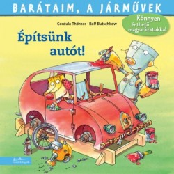 Cordula Thörner: Építsünk autót!