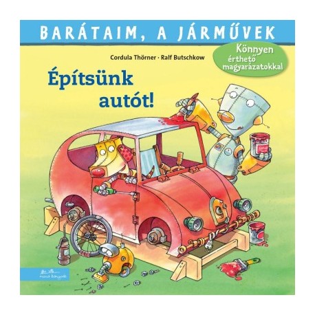 Cordula Thörner: Építsünk autót!