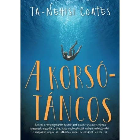 Ta-Nehisi Coates: A korsótáncos