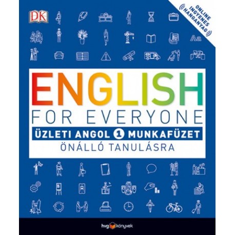 English for Everyone - Üzleti angol 1. munkafüzet - Önálló tanulásra