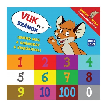 Vuk és a számok - Ismerd meg a számokat a kisrókával!
