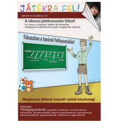 Besnyi Szabolcs: Játékra fel! - A sikeres játékvezetés titkai!