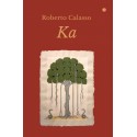 Roberto Calasso: Ka