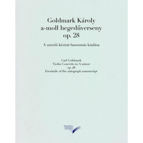 Goldmark Károly: A-moll hegedűverseny op. 28