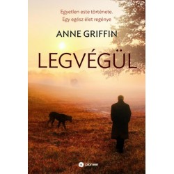 Anne Griffin: Legvégül