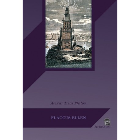 Alexandriai Philón: Flaccus ellen