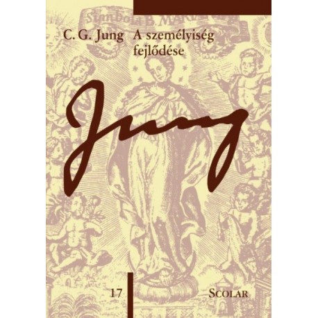 Carl Gustav Jung: A személyiség fejlődése - (ÖM17)