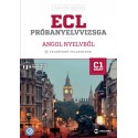Bajnóczi Beatrix - Haavisto Kirsi: ECL próbanyelvvizsga angol nyelvből - 8 felsőfokú feladatsor  C1 szint (letölthető hangan...