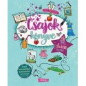 Csajok könyve - 230 tipp a csillogóbb élethez