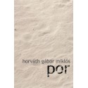 Horváth Gábor Miklós: Por