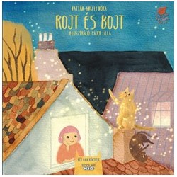 Nattán-Angeli Nóra: Rojt és Bojt