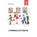 Bóc István: A kriminális hetedik bé