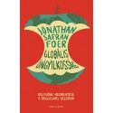 Jonathan Safran Foer: Globális öngyilkosság - Bolygónk megmentése a reggelinél kezdődik
