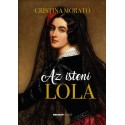 Cristina Morató: Az isteni Lola