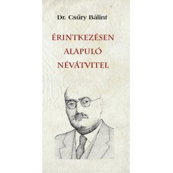 Csűry Bálint: Érintkezésen alapuló névátvitel