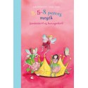 Julia Beitenöder - Naeko Ishida: 3-5-8 perces mesék tündérekről és hercegnőkről