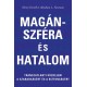 Henry Farrell - Abraham L. Newman: Magánszféra és hatalom - Transzatlanti küzdelem a szabadsáért és biztonságért