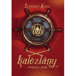Lupescu Kata: Kalózlány - Pokoli kör