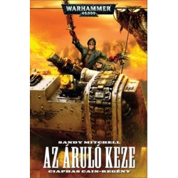 Sandy Mitchell: Az Áruló Keze