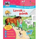 Eva Dix - Sabine Schuck: Lovak és pónik - Mi Micsoda Junior Matricás rejtvényfüzet