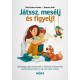 Táncsics Judit - Tóth-Farkas Renáta: Játssz, mesélj és figyelj! - Játékalapú gyermeknevelés a Plukkido módszerével