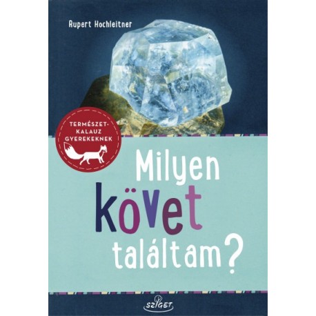 Rupert Hochleitner: Milyen követ találtam?