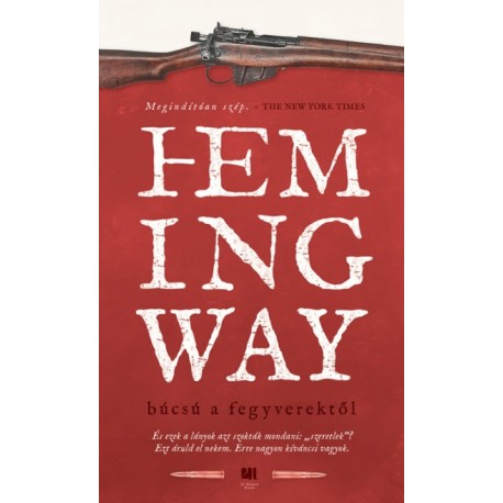 Ernest Hemingway: Búcsú a fegyverektől