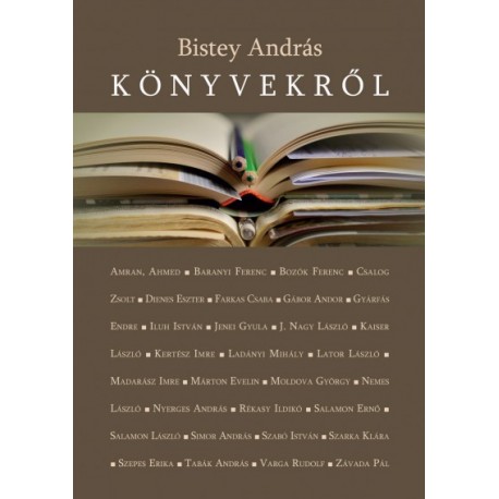 Bistey András: Könyvekről - Kritikák, recenziók