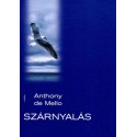 Anthony De Mello: Szárnyalás