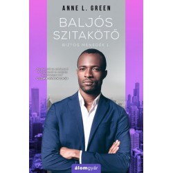 Anne L. Green: Baljós szitakötő - Biztos menedék 1. - ajándék novellával